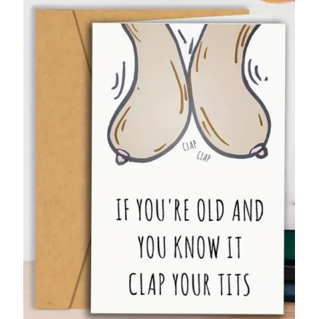 Clap Your Tits Birthday Card