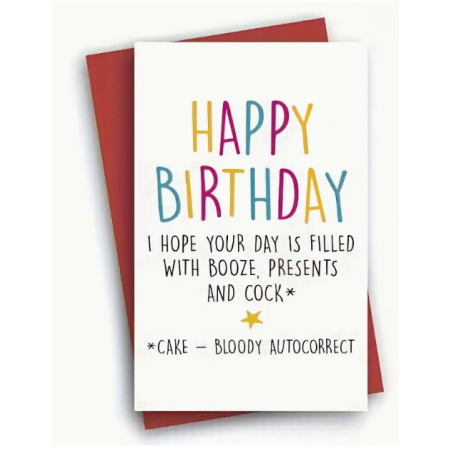 Happy Birthday Filled With Cock Card