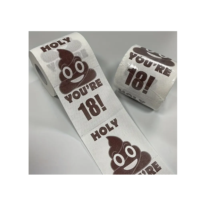 Holy Shit You're Age Toilet Paper