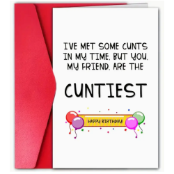 Happy Birthday Cuntiest Friend Card