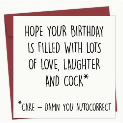 Hope Your Birthday Is Filled With Cock Card