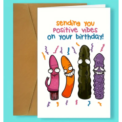 SENDING YOU POSITIVE VIBES ON YOUR BIRTHDAY CARD